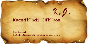 Kacsándi János névjegykártya